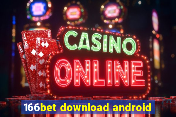 166bet download android